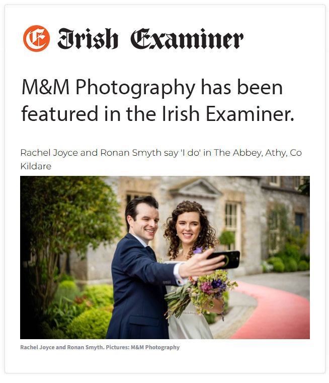 M&M Photography has been featured in the Irish Examiner.